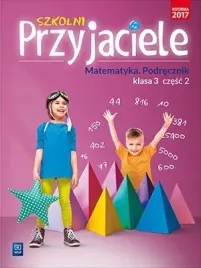 szkolni-przyjaciele-matematyka-podrecznik-klasa-3-czesc-2-edukacja-wczesnos