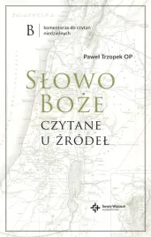 slowo-boze-czytane-u-zrodel-komentarz-do-czytan-niedzielnych