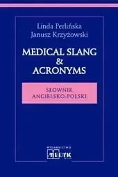 medical-slang-and-acronims-slownik-angielsko-polski
