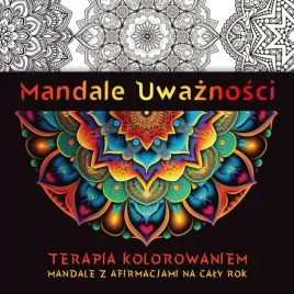 mandale-uwaznosci-terapia-kolorowaniem-mandale-z-afirmacjami-na-caly-rok