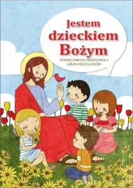 religia-jestem-dzieckiem-bozym-dla-dzieci-5-letnich