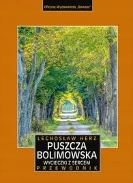 puszcza-bolimowska-wycieczki-z-sercem-przewodnik-i-mapa-wyd-2023