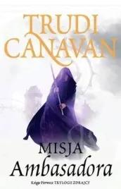 misja-ambasadora-trylogia-zdrajcy-ksiega-pierwsza