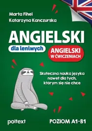 angielski-dla-leniwych-angielski-w-cwiczeniach-poziom-a1-b1