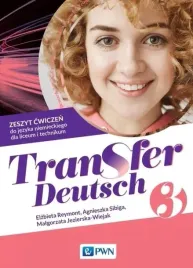 transfer-deutsch-3-zeszyt-cwiczen-do-jezyka-niemieckiego-liceum-technikum