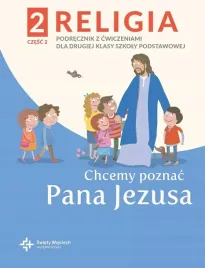 religia-chcemy-poznac-pana-jezusa-podrecznik-dla-klasy-2-czesc-2-szkoly-pod