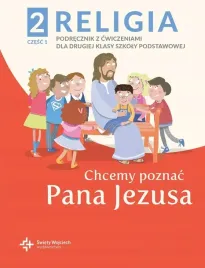 religia-chcemy-poznac-pana-jezusa-podrecznik-dla-klasy-2-czesc-1-szkoly-pod