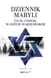 dziennik-maryli-zycie-i-smierc-w-getcie-warszawskim