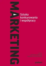 marketing-sztuka-konkurowania-i-wspolpracy
