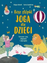 bose-stopki-joga-dla-dzieci-cwiczenia-z-jogi-oddychania-i-odpoczynku