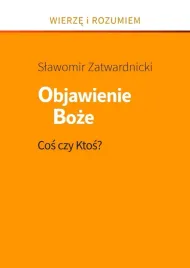 objawienie-boze-cos-czy-ktos-slawomir-zatwardnicki