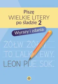 pisze-wielkie-litery-po-sladzie-2-wyrazy-i-zdania-magdalena-hinz