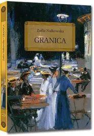 granica-zofia-nalkowska-lektura-z-opracowaniem-greg-twarda