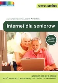 internet-dla-seniorow-poradnik-samo-sedno-duza-czcionka-246-stron