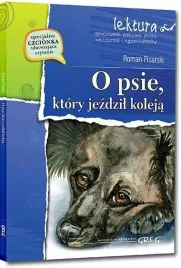 o-psie-ktory-jezdzil-koleja-ksiazka-z-opracowaniem-greg