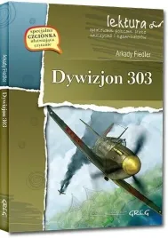dywizjon-303-arkady-fiedler-ksiazka-z-opracowaniem-greg-2022-160-stron