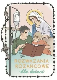 rozwazania-rozancowe-dla-dzieci-tajemnice-radosne-rosemaria-ksiazka
