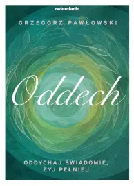 oddech-oddychaj-swiadomie-zyj-lepiej-wyd-2024