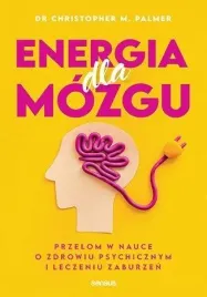 energia-dla-mozgu-christopher-m-palmer-md