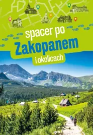 spacer-po-zakopanem-i-okolicach