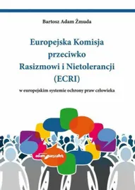 europejska-komisja-przeciwko-rasizmowi-bartosz-adam-zmuda