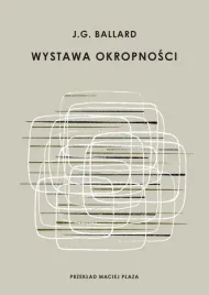wystawa-okropnosci-j-g-ballard