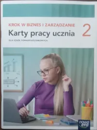 krok-w-biznes-i-zarzadzanie-2-karty-pracy-dla-szkol-ponadpodstawowych
