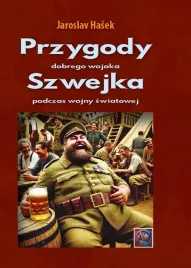 przygody-dobrego-wojaka-szwejka-podczas-wojny-a4-jaroslav-hasek