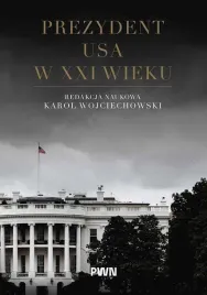 prezydent-usa-w-xxi-wieku-karol-wojciechowski