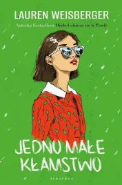 jedno-male-klamstwo-lauren-weisberger