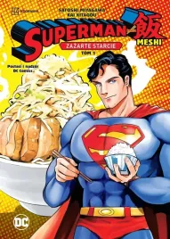 zazarte-starcie-superman-kontra-meshi-manga-tom-1