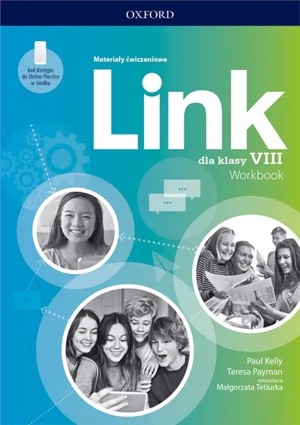 Link dla klasy VIII. Materiały ćwiczeniowe z dostępem do Online Practice