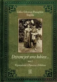 wspomnienia-z-pomorza-i-hebdowa-dziwne-jest-serce-kobiece-tom-2