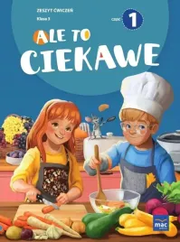 mac-ale-to-ciekawe-klasa-3-czesc-1-zeszyt-cwiczen-z-zakladka