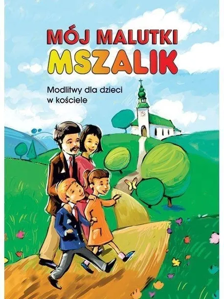 Mój malutki mszalik modlitwy dzieci w kościele Edycja Świętego Pawła