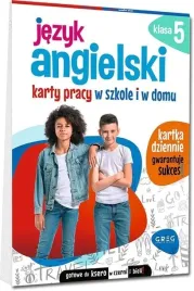 greg-jezyk-angielski-karty-pracy-w-szkole-i-w-domu-klasa-5