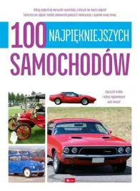 dragon-100-najpiekniejszych-samochodow-album-motoryzacyjny
