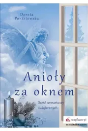 anioly-za-oknem-ksiazka-dorota-ponikiewska-bookplan-pl