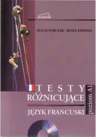 francuski-testy-roznicujace-a1-podrecznik-z-plyta-cd-nowela