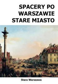 przewodnik-spacery-po-warszawie-stare-miasto-2024-wydawnictwo-cm
