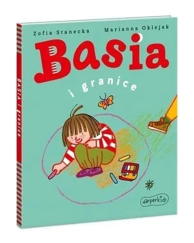 Basia i granice książka dla dzieci twarda oprawa Harperkids