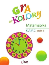 gra-w-kolory-matematyka-szkola-podstawowa-klasa-2-czesc-2-juka