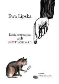 kocia-trzynastka-czyli-skotland-yard-ewa-lipska-austeria-ksiazka-poezja