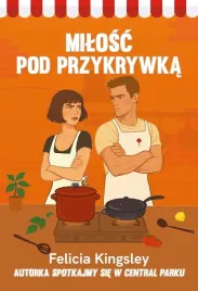 milosc-pod-przykrywka-felicia-kingsley-koncept-ksiazka-romans-560-stron