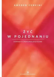 zyc-w-pojednaniu-aspekty-psychologiczne-ksiazka-salwator-192-stron