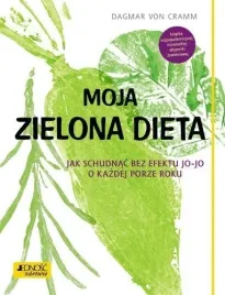 moja-zielona-dieta-poradnik-odchudzania-bez-jojo-dagmar-von-cramm-jednosc