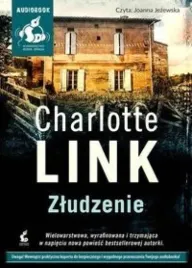 zludzenie-audiobook-charlotte-link-sonia-draga-kryminal-psychologiczny