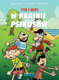 tim-i-miki-w-krainie-psikusow-komiks-album-ongrys-56-stron