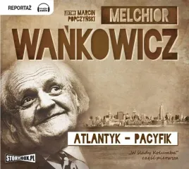 atlantyk-pacyfik-audiobook-melchior-wankowicz-storybox