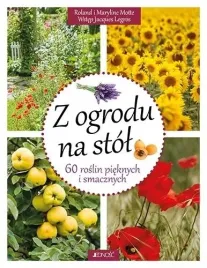 ksiazka-z-ogrodu-na-stol-60-roslin-pieknych-i-smacznych-jednosc